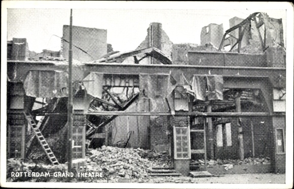 Postcard Rotterdam South Holland Netherlands, Grand Theatre, ruins, war damage, WWII