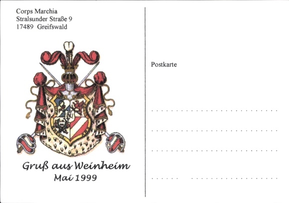 Studentika Ak Greifswald, Corps Marchia, Stralsunder Str. 9, Wappen, Gruß aus Weinheim Mai 1999, WSC