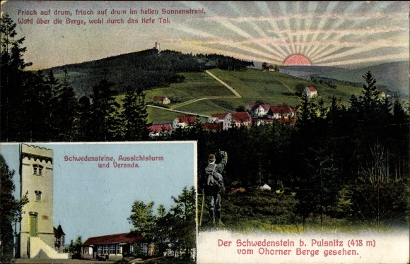 Postcard Pulsnitz Sachsen, The Schwedenstein seen from Ohorner Berg, observation tower and porch