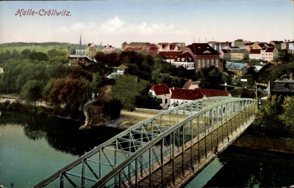 Postcard Kröllwitz Cröllwitz Halle an der Saale, bridge to the city