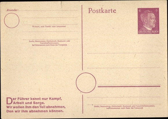 Postwaardestuk ansichtkaart De leider kent alleen vechten, werken en zorgen, 6 Reichspfennig
