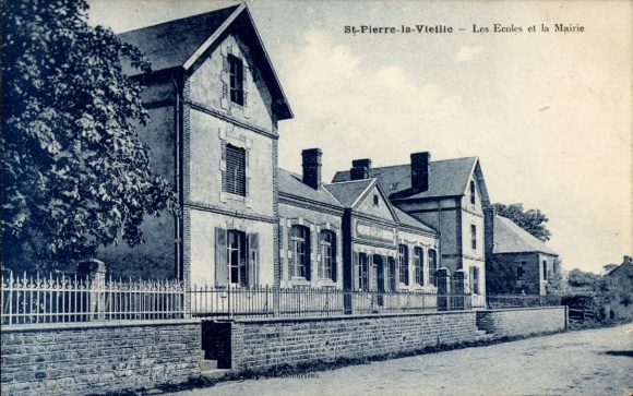 Ak Saint Pierre la Vieille Calvados, Les Ecoles et la Mairie