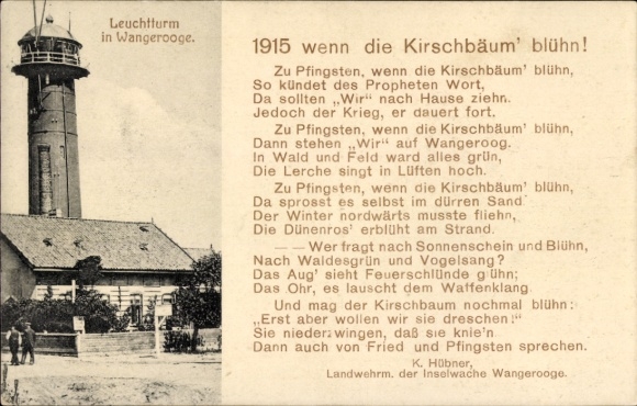 KP Wangerooge, Latarnia morska, Piosenka 1915 Kiedy kwitną wiśnie, Landwehr M. K. Hübner, Straż wyspy