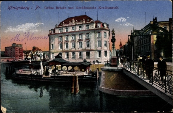 Ansichtkaart Kaliningrad Königsberg Oost-Pruisen, Groene Brug, Norddeutsche Kreditanstalt