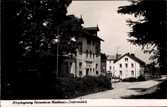 Postcard Hirschsprung Altenberg in the Ore Mountains, holiday home Waldhaus and Ladenmühle