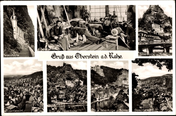 Postcard Oberstein an der Nahe, rock church, castle, agate cutting factory, general view