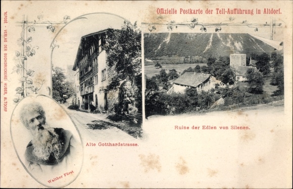 Ak Silenen Kanton Uri, ruïnes van de edelen van Silenen, Gotthardstrasse, Tell-uitvoering in Altdorf