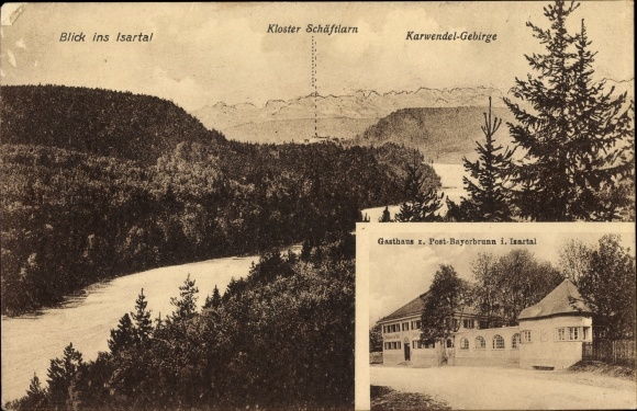 Ak Schäftlarn Oberbayern, klooster, Gasthaus zur Post Bayerbrunn, Karwendelgebergte, Isardal