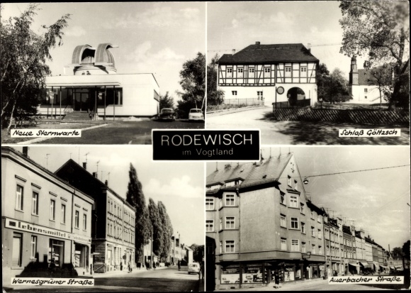 Postcard Rodewisch in Vogtland Saxony, New Observatory, Göttzsch Castle, Auerbacher Straße