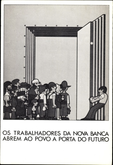 Postcard Solidarity with Portugal, Os trabalhadores da Nova Banca