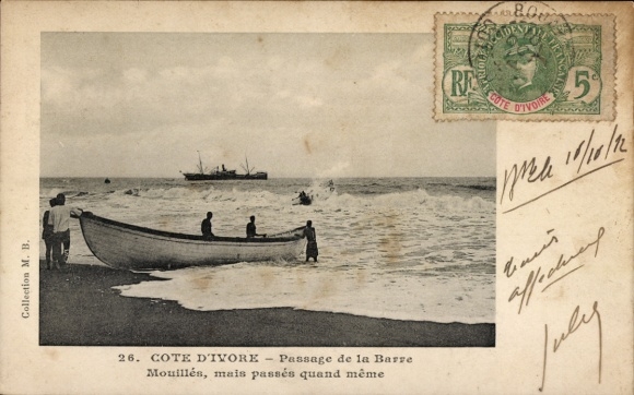CPA Côte d'Ivoire, Passage de la Barre Mouillés, mais passés quand même