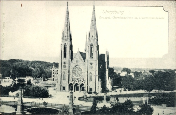 Postcard Strasbourg Straßburg Alsace Bas Rhin, Evangelical Garrison Church with University Bridge