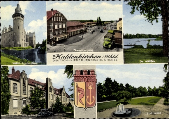 Postcard Kaldenkirchen Nettetal on the Lower Rhine, Krieckenbeck Castle, border crossing, St. Clemens Hospital