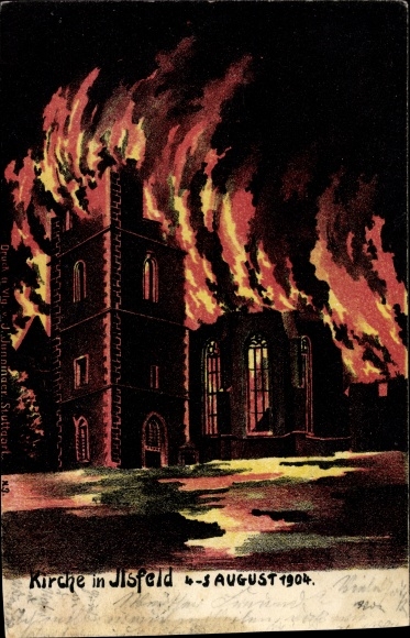 Ak Ilsfeld in Württemberg, Brand der Kirche, 4.-5.8.1904