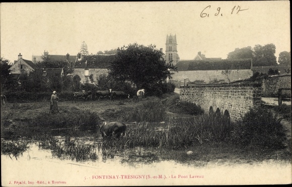 Ak Fontenay Tresigny Seine et Marne, Pont Laveau