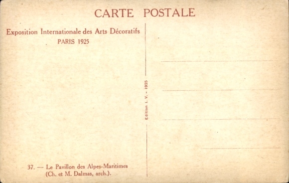 Postcard Paris, Exhibition of Decorative Arts 1925, Pavilion of the Alpes-Maritimes