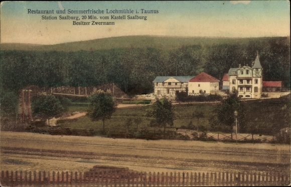 Postcard Köppern Friedrichsdorf im Taunus, Saalburg station, Lochmühle restaurant