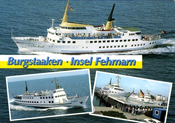 Postcard Burgstaaken Island Fehmarn, MS Poseidon, MS Fehmarn I