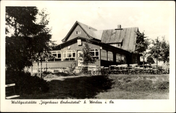 Postcard Leubnitz Werdau in Saxony, forest restaurant Jägerhaus Leubnitztal, large terrace, simple arc