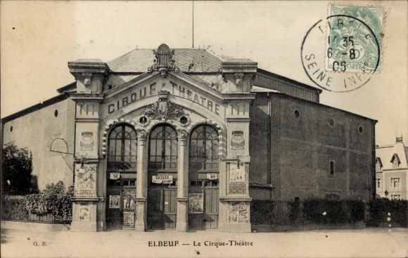 Ak Elbeuf Seine-Maritime, Das Zirkustheater