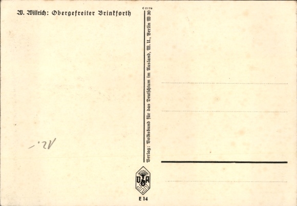 Artist Postcard Willrich, Wolfgang, Knight's Cross recipient Lance Corporal Brinkforth, VDA E 14