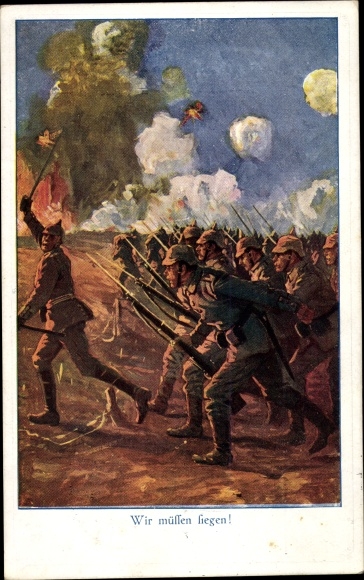 Artist Postcard We must win, German soldiers, battle scene