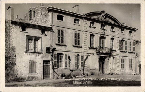 CPA Saint Paul Trois Châteaux Drôme, Hotel de Ville