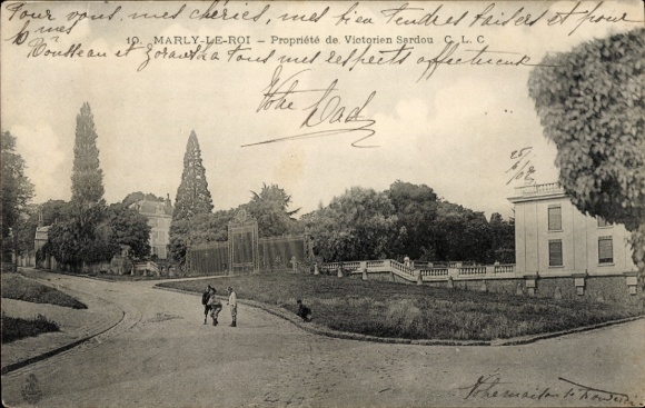 Ak Marly le Roi Yvelines, Propriété de Victorien Sardou