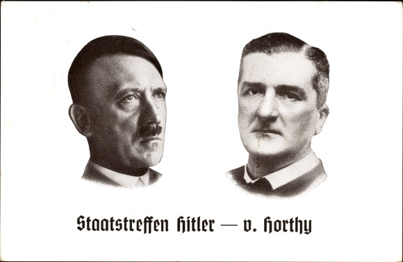 Postcard Führer and Reich Chancellor Adolf Hitler, Reich Administrator von Horthy, state meeting 1938