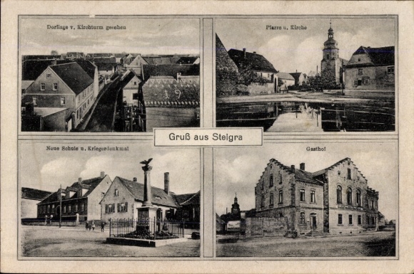 Ak Steigra in Saalekreis, gedeeltelijk zicht, herberg, school, oorlogsmonument, parochie, kerk