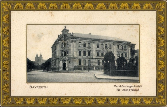 Embossed Passepartout Postcard Bayreuth in Upper Franconia, Insurance Institute for Upper Franconia
