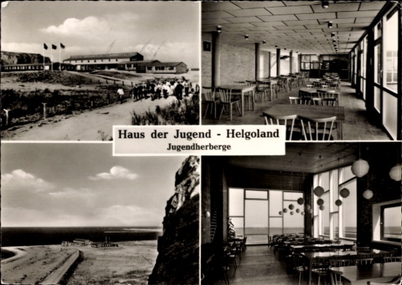 Ak Nordseeinsel Helgoland, Haus der Jugend, Jugendherberge
