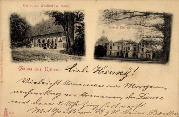 Postcard Kühren, Gastwirtschaft zur Waldlust, owner W. Hintz, castle, visitors