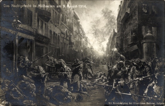Postcard Mulhouse Mülhausen Alsace Haut Rhin, The night battle in Mulhouse on August 9, 1914.