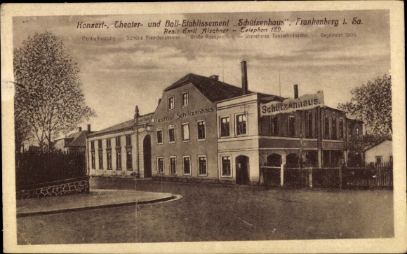 Ak Frankenberg in Sachsen, Schützenhaus, Konzert- und Theater-Etablissement, Bes. Emil Alschner