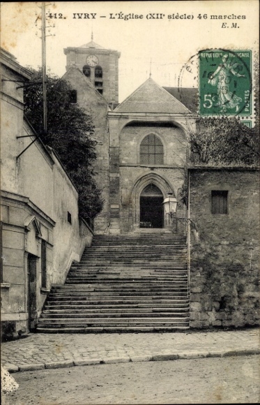 Ak Ivry sur Seine Val de Marne, Kirche aus dem 12. Jahrhundert, Treppe mit 46 Stufen, Postkarte