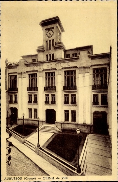 Ak Aubusson Creuse, L'Hôtel de Ville, Rathaus