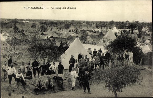 Postcard Ben Gardane Tunesien, The Zouaves Camp, Kolonialkrieger