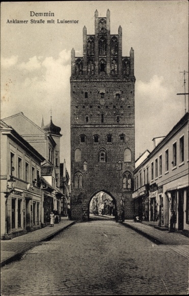 Ak Demmin in West-Pommeren, Anklamer Straße, Luisentor