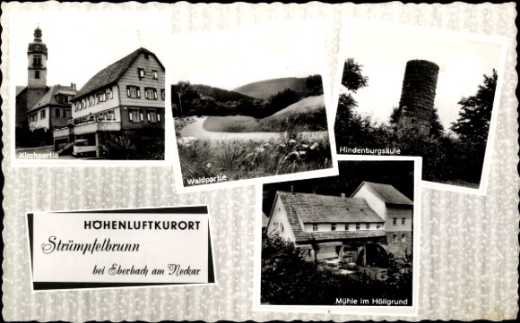 Ak Strümpfelbrunn Waldbrunn im Necker Odenwald Kreis, Kirche, Hindenburgsäule, Wassermühle