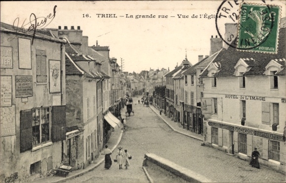 Ak Triel sur Seine Yvelines, La grande rue, Vue de l'Église, Hotel de l'Image