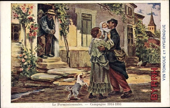 Artist PC Le Permissionaire, Campagne 1914-1916, farewell, advertisement Byrrh, Vin Tonique