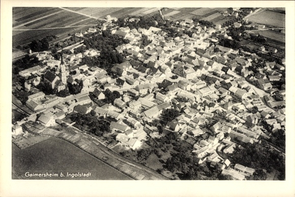 Postcard Gaimersheim in Upper Bavaria, aerial photograph