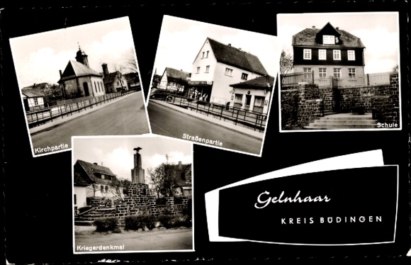 Postcard Gelnhaar Ortenberg in Hessen, war memorial, church, school