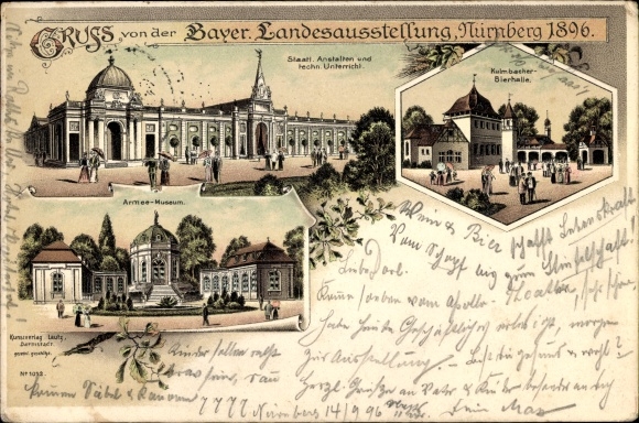 Chromo-Litho Nuremberg, Bavaria. National Exhibition 1896, State. Institutions, army museum, Kulmbacher beer hall