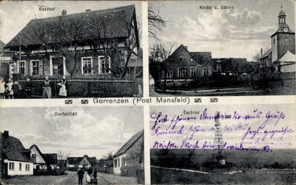 Ak Gorenzen Mansfeld im Harzvorland, Gasthof, Kirche, Schule, Turbine