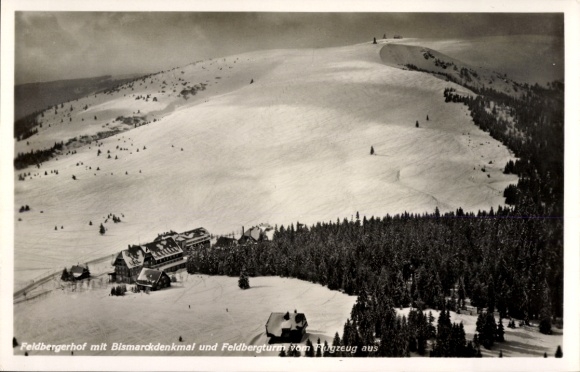 Ak Feldberg im Schwarzwald, Feldbergerhof, Bismarckdenkmal, Fliegeraufnahme