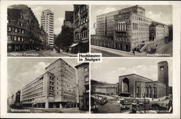 Ak Stuttgart in Württemberg, Tagblatt Turmhaus, Post Hochhaus, Hauptbahnhof, Mittnachtbau