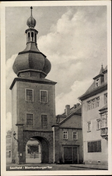 Ak Saalfeld an der Saale Thüringen,  Blankenburger Tor,  Architektur