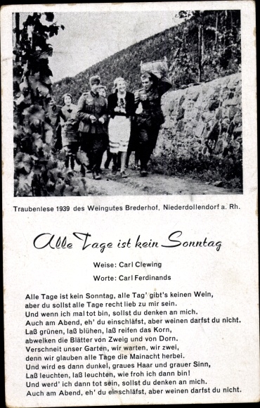 Song Ak Elke dag is geen zondag, druivenoogst 1939, Weingut Brederhof, Niederdollendorf am Rh.
